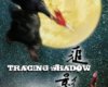 ׷Ӱ TRAGING SHADOW